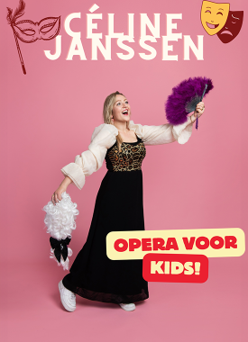 Céline Janssen - Opera voor Kids (6+)