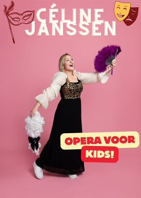 Céline Janssen - Opera voor Kids (6+)